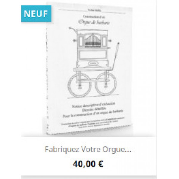 Construire soi-mÃªme son orgue de barbarie 